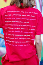 No Other Love Red Tee