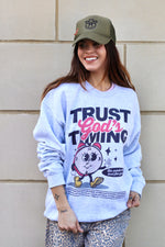 Trust God’s Timing Sweatshirt