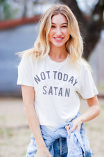 Not Today Satan Tee